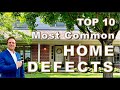 Top 10 most common home defects