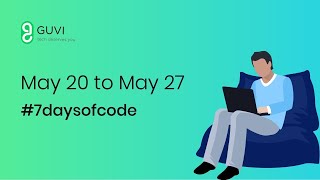Full GUVI #7daysofcode - Day 4 | GUVI Update