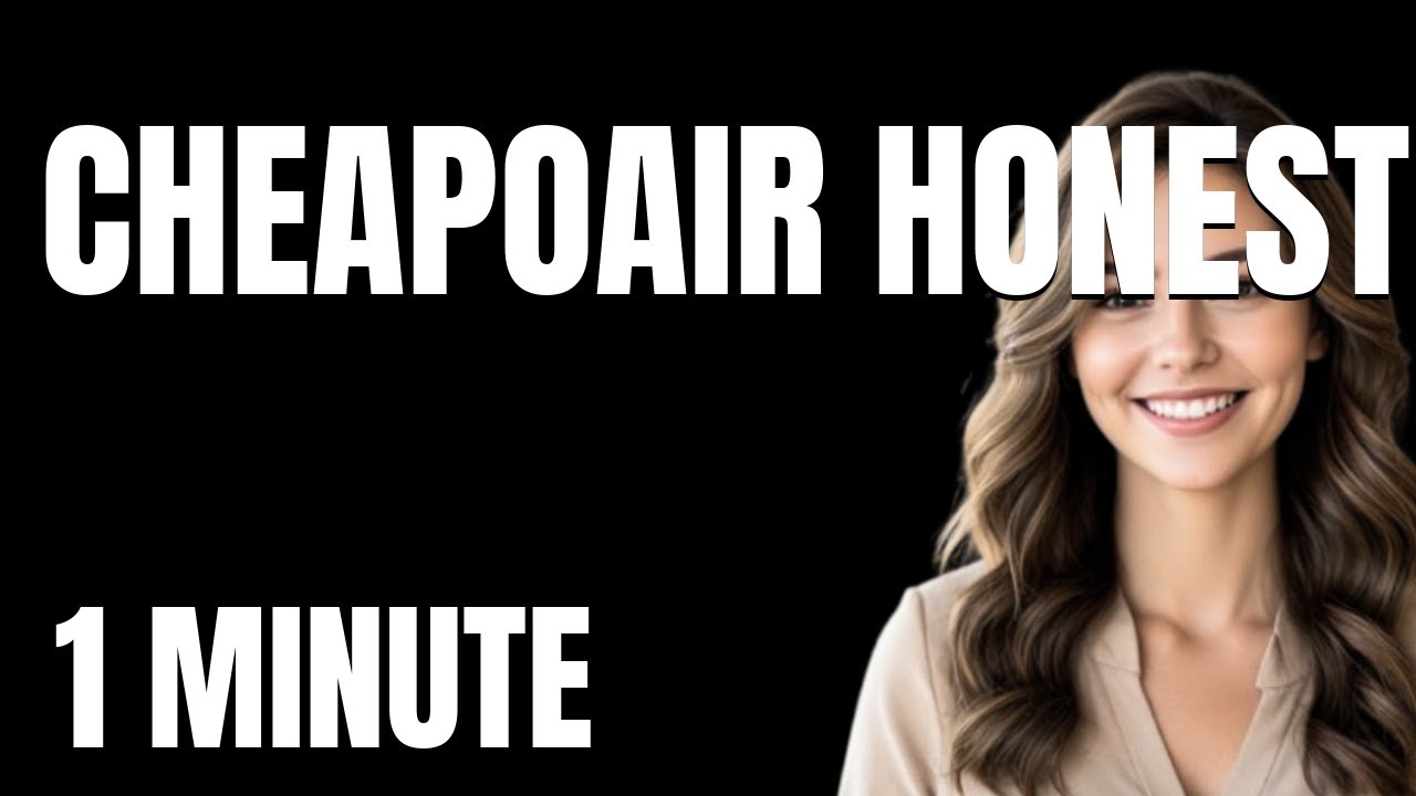 The Ultimate CheapOair Honest Review Tutorial  From Zero to Pro in 1 Minute