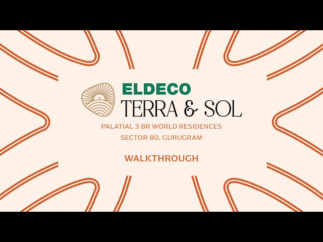 Still from the official video of Eldeco Terra & Sol