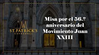 Misa por el 56.º aniversario del Movimiento Juan XXIII - el 28 de Marzo 2026