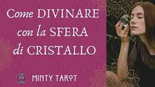 🔮Come divinare con la SFERA DI CRISTALLO 🔮 screenshot 2