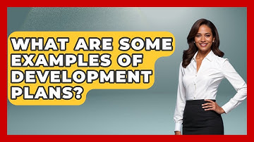 What Are Some Examples Of Development Plans? - The Personal Growth Path