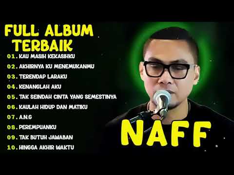 NAFF TOP 10 LAGU TERBAIK - LAGU POP INDONESIA 2000AN