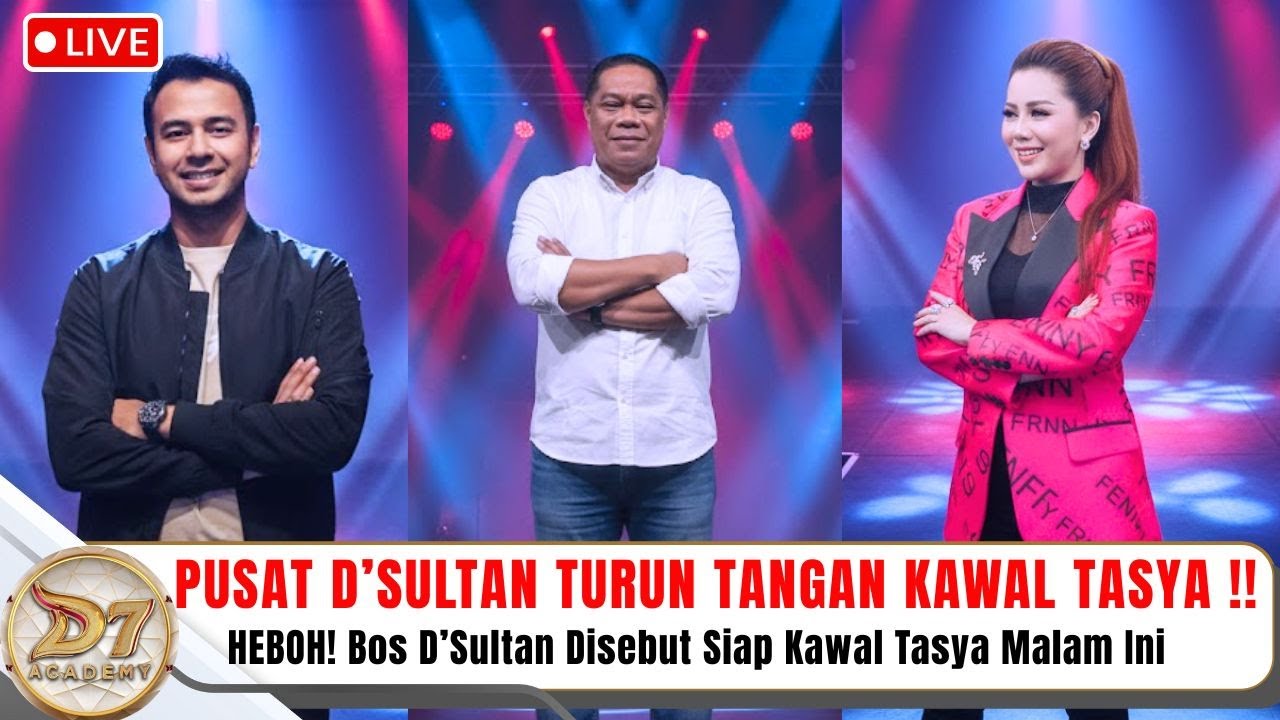 🔴 LIVE‼️ Malam Terakhir DA7: D’Sultan Habis-Habisan untuk Menangkan Tasya!
