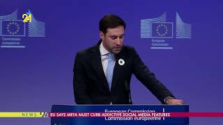 EU Says Meta Must Curb Addictive Social Media Features