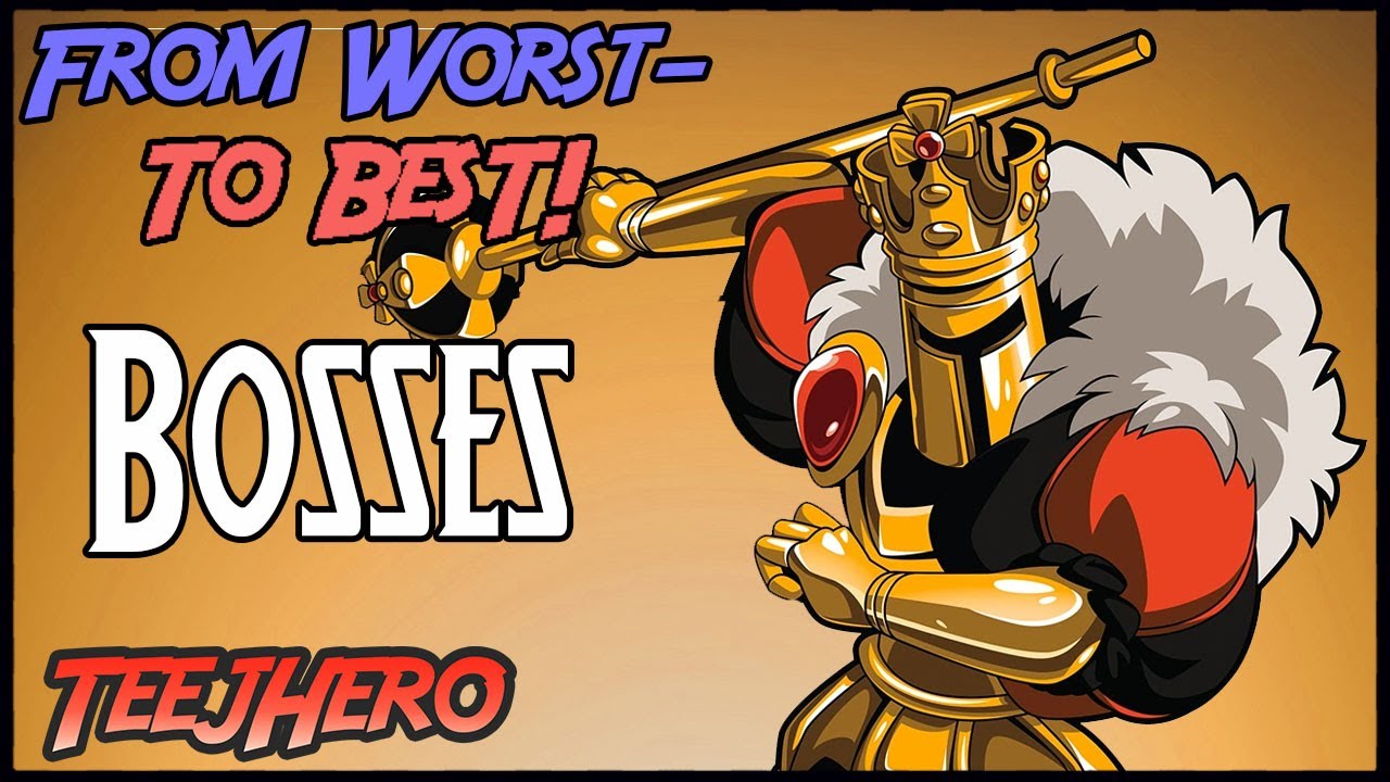 From Worst to Best! Shovel Knight: King of Cards Bosses!