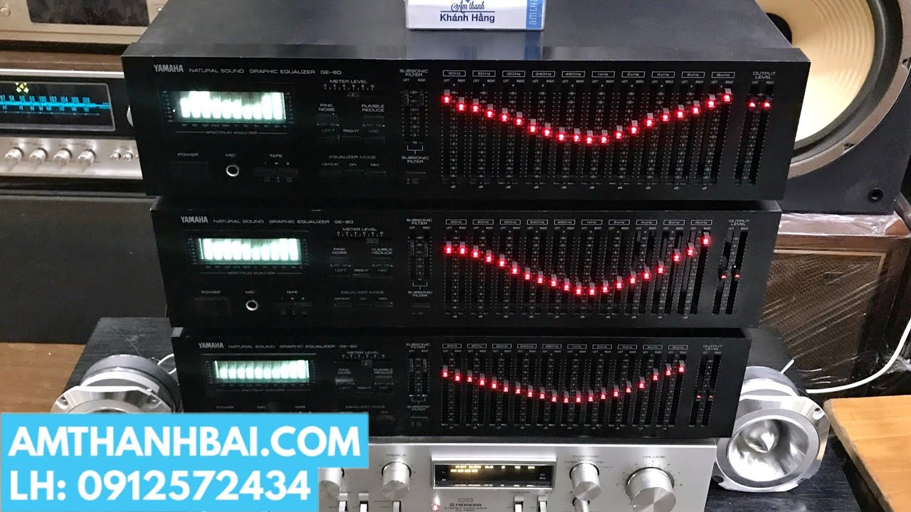 EQ Nhật YAMAHA GE 60 chất âm khoẻ khoắn và sắc nét, chỉnh volume từng vế loa - Giá LH: 0912572434