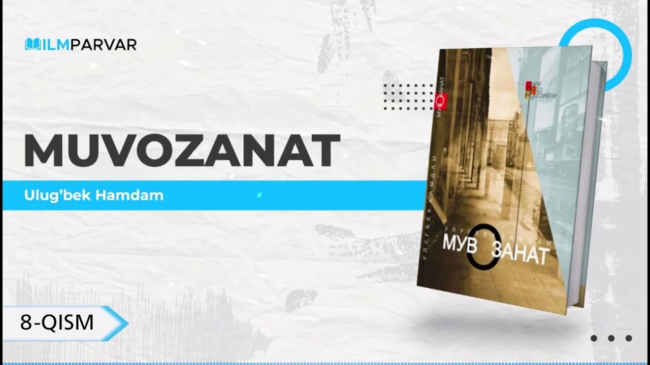 8-qism | «Muvozanat — Ulug'bek Hamdam» | 