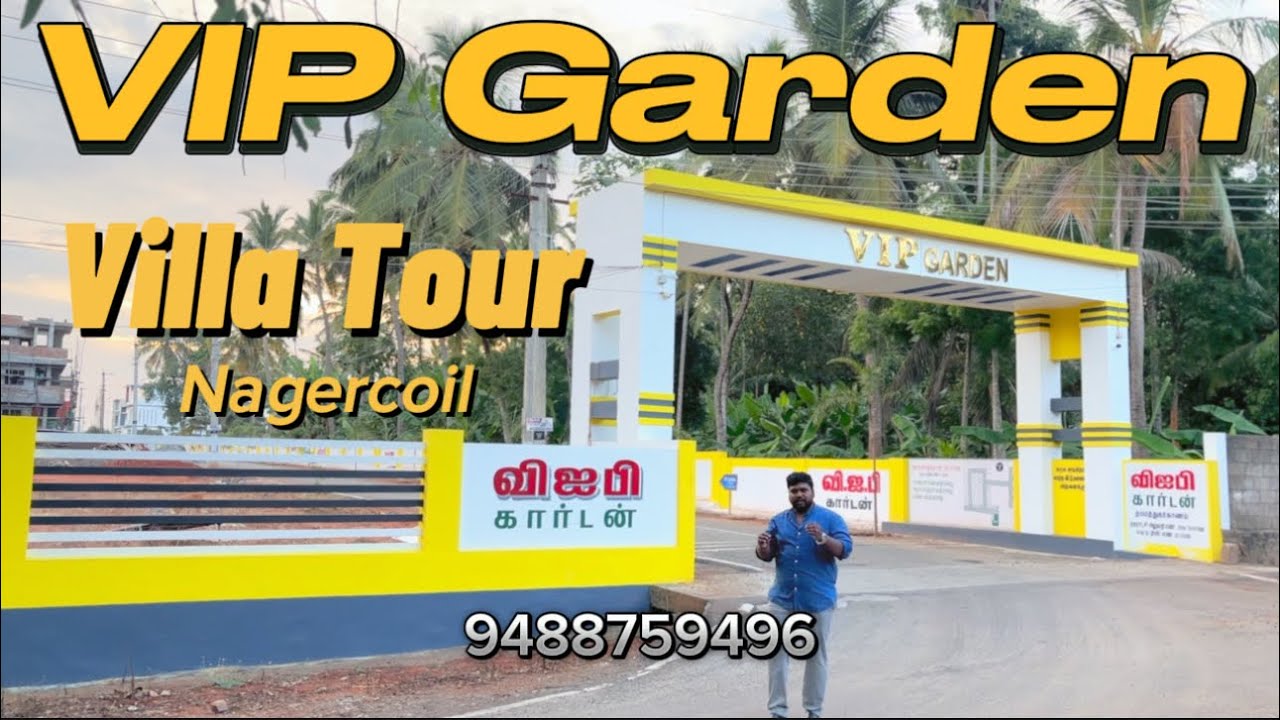 VIP GARDEN Nagercoil | Affordable Luxury Homes & Plots for Sale | Gated Community | விஐபி கார்டன்