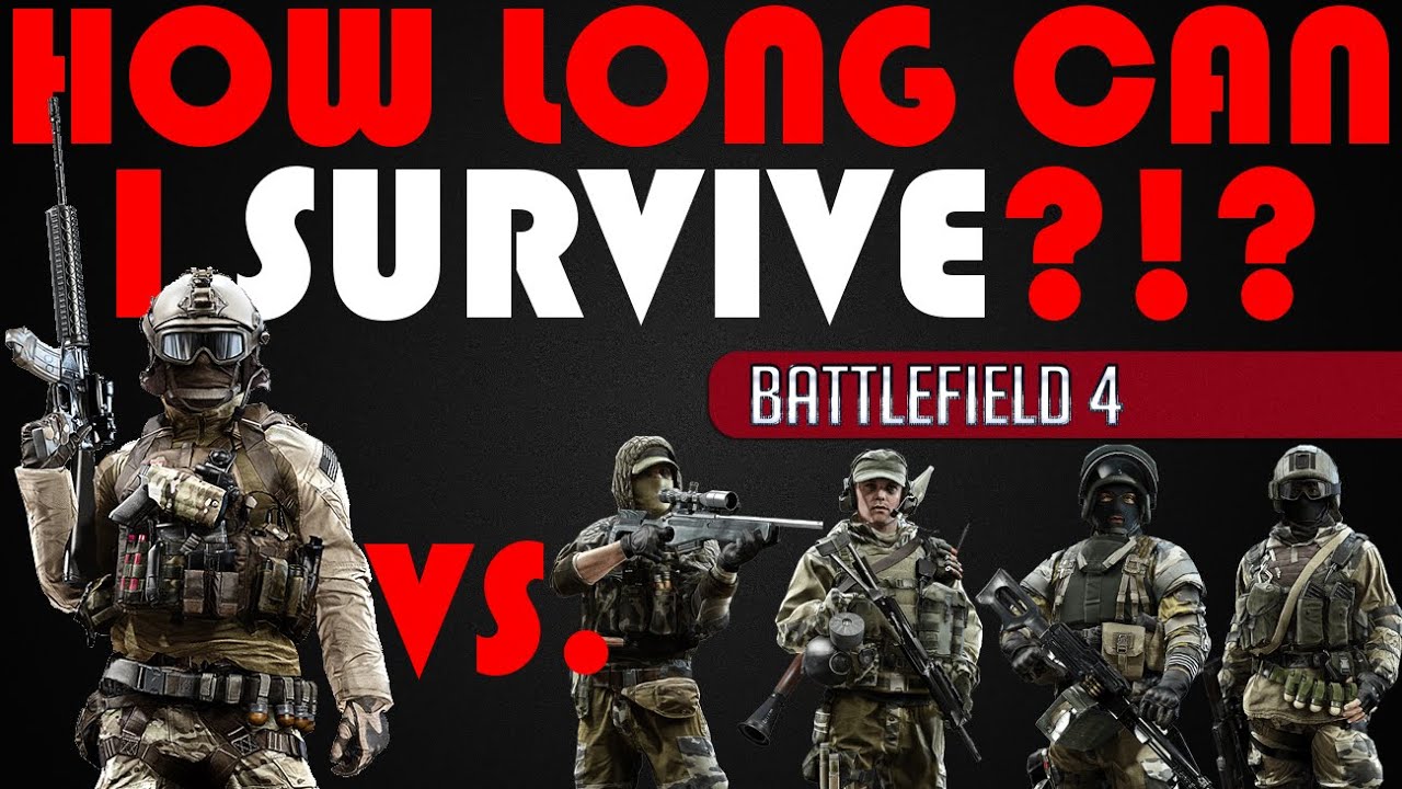 HOW LONG CAN I SURVIVE?!?! | "BE WARNED!" | Battlefield 4 EPIC Moments