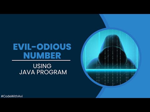 Evil-Odious Number using Java Program | Taking Input from User | Java Program | @CodeWithAvi