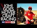 Kimi Räikkönen goes hovercraft racing!