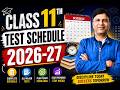 Class 11th Test Schedule 2026-27 | MS Chouhan