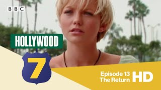 Hollywood 7 (S Club 7) - Episode 13 - The Return