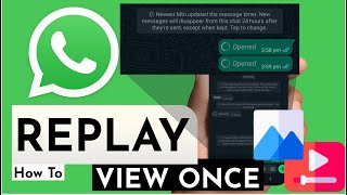 Whatsapp: How To View ONE TIME Photos & Videos After They Disappear on WhatsApp