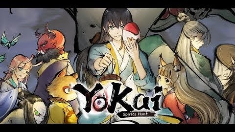 Yokai Spirits Hunt android game first look gameplay español