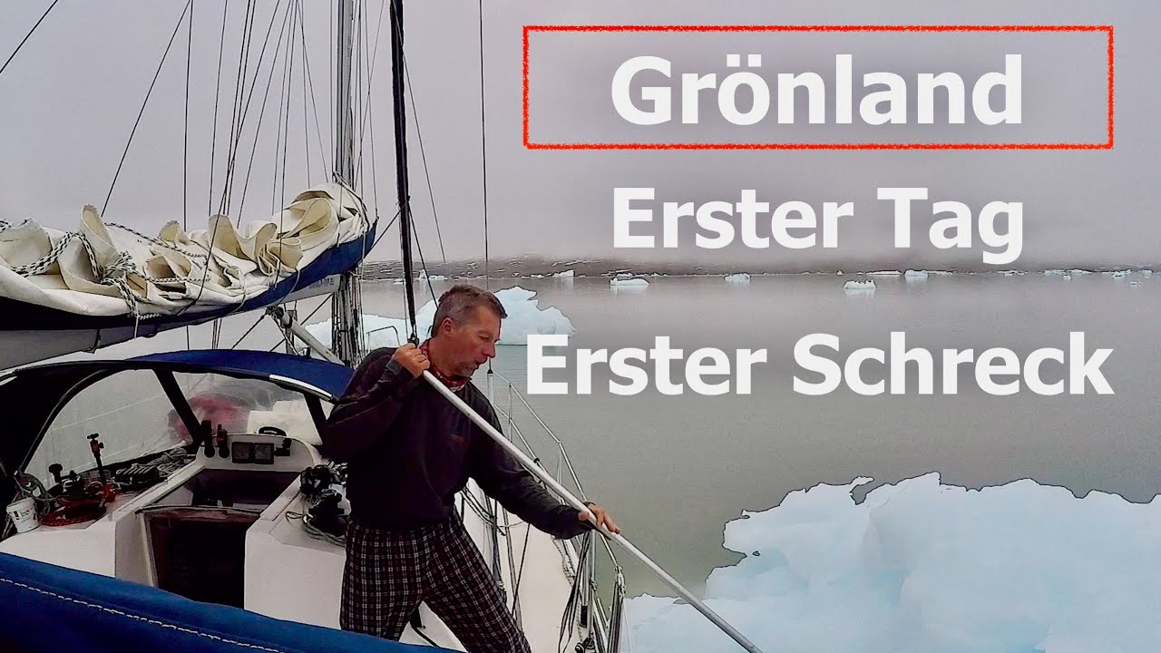 Grönland Erster Tag Erster Schreck #97 @XTripSailing Grönland Segeln 2022 single-handed