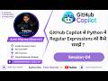 GitHub Copilot से Python में Regular Expressions को कैसे समझें ? | github copilot tutorial  (Ep-04)