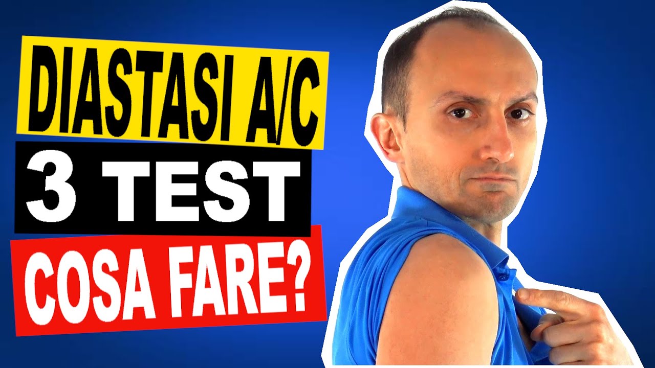 Diastasi Acromion Claveare I Sintomi E 3 Test Youtube