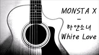 Miniatura de "MONSTA X(몬스타엑스) - 하얀소녀(White Love) (guitar cover)"