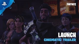 Fortnite - Launch Cinematic Trailer | PS4