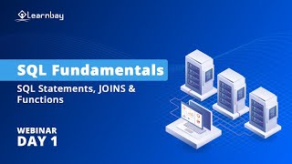 Download Lagu Introduction to SQL Fundamentals | Full Explained Free Webinar | Joins \u0026 Function | DAY 1 | Learnbay MP3