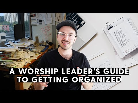 How to Get Your Worship Ministry Organized - A Quick Start Guide