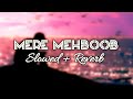 Mere Mehboob Qayamat Hogi - ( Slowed + Reverb ) • Abhay Jain • | #lofi #slowed Mp3 Song
