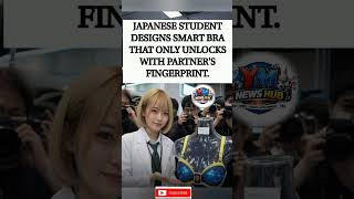 ✨“Smart bra that unlocks with fingerprint only 😳🔐#Japan #Technology #shorts #Viral #TrendingTopics