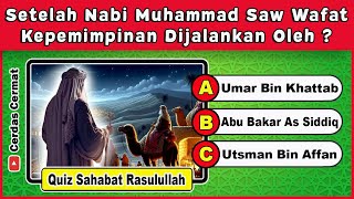 🛑 KUIS SAHABAT NABI MUHAMMAD SAW || Abu Bakar || Umar Bin Khattab || Cerdas Cermat Indonesia