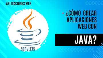 Java Web | Servlets | JSP | JDBC  [Parte 2] - Intro a las Aplicaciones Web