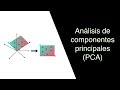 Analisis de componentes principales (PCA) - Nuevo link: https://www.youtube.com/watch?v=7My_PBhxeP4