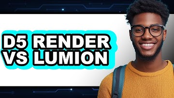 D5 Render Vs Lumion - Which Is Better?