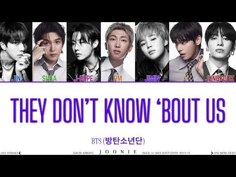 BTS (방탄소년단) 'They Don’t Know ‘Bout Us' Lyrics (Color Coded Lyrics Han/Rom/Eng)