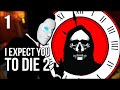 I Expect You To Die 2 | Part 1 | A Theatrical Murder Mystery