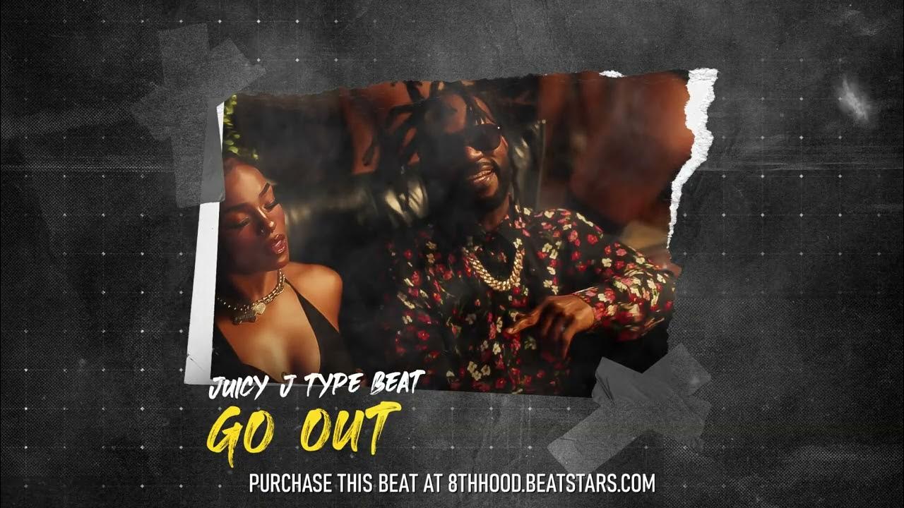 Juicy J Type Beat "Go Out" | Three 6 Mafia Project Pat Type Beat Juicy J Type Beat "Go Out" | Three 6 Mafia Project Pat Type Beat