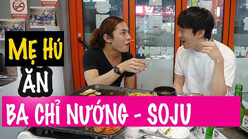 Mẹ Hú đi tơi Hàn - Ngày 11 - BA CHỈ NƯỚNG TÂM TÌNH ( Vietsub & Hansub)