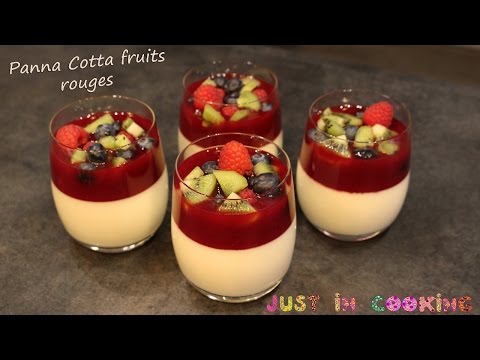 Recette de Panna Cotta aux Fruits Rouges