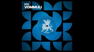 EDX - Vommuli (Extended Mix)