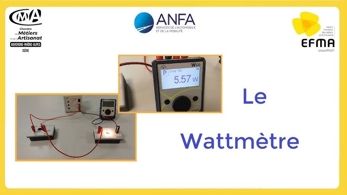 Le Wattmètre : Son branchement et son utilisation 