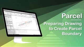 Parcel Software - Preparing Drawing