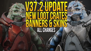 Paragon v37.2 Patch, Loot Crate Update & Banners BLUE-FREAK & GREEN-FREAK MURDOCK! V37.2 CHANGES