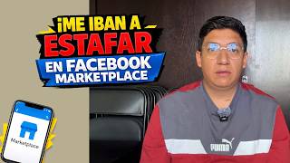 Me Intentaron Estafar En Marketplace