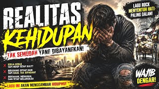 Hidup Tak Semudah Yang Dibayangkan   Lagu Slow Rock Tentang Realita Kehidupan