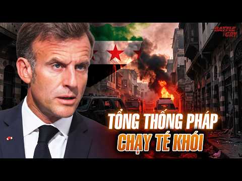 TỔNG THỐNG PHÁP MACRON BỊ ĐÁNH BOM CHẠY TÉ KHÓI Ở SYRIA - NGA TUNG ĐÒN ĐÁNH GIỮA ĐẦU NÃO NATO