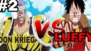 LUFFY VS DON KRIEG👊💥