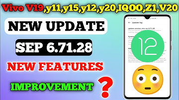 Vivo V19,y11,y12,y15,Z1,Z3,y20,V20 - vivo v19 new update - vivo v19 new fota update - 6.71.28 update
