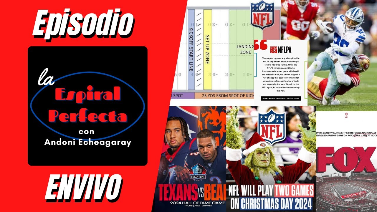 Banean Las Tackleadas, Nuevas Reglas y Spring Game en Fox - La Espiral Perfecta