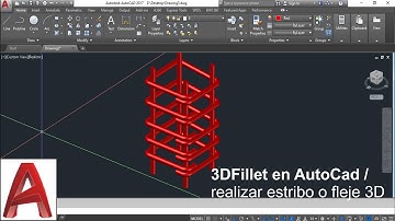 3DFillet en AutoCad / realizar estribo o fleje 3D